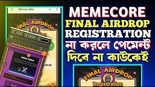 MemeCore Final Airdrop Registration | Memes War Listing Update | MemeCore New Update