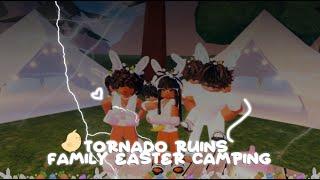 TORNADO RUINS FAMILY EASTER CAMPING!? FUNNY! DRAMA!? FUN!! | Berry avenue roleplay | roblox roleplay