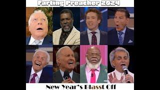 Farting Preacher 2024 - New Year's Blasst Off