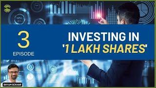 Investing in '1 LAKH Shares' - Episode 3 | Shyam Sekhar | Muthaleetukalam