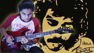 Iwan Fals - IBU Versi Guitar Cover By Mr. Jom