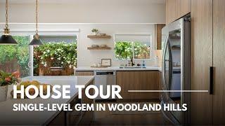 HOUSE TOUR of Single-Level Gem in Woodland Hills!