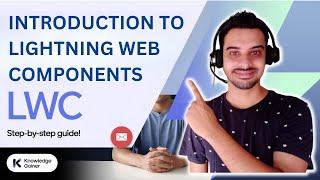 LWC Tutorial in Hindi - #1: Introduction to Lightning Web Components | Salesforce Hindi Tutorial