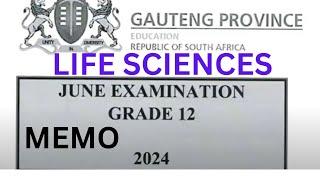 2024 MEMO JUNE EXAM  LIFE SCIENCES SCIENCES GRADE 12  GAUTENG [THUNDEREDUC] BY M.SAIDI