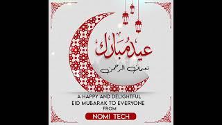 Eid Mubarak to everyone from Nomi Tech. #Shorts