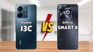 Redmi 13C vs Infinix SMART 8 || Full Comparison