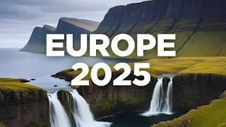 Most Beautiful Places to Visit in Europe in 2025