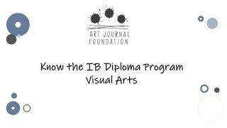 Webinar - "Know the IB Diploma Program Visual Arts"