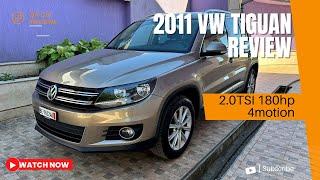 2011 VW Tiguan 2.0TSI 180hp 4motion Facelift | Reviews