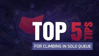 TOP 5 Challenger Tips For Climbing In Solo Queue in League of Legends