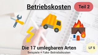 Die 17 Betriebskostenarten - Beispiele und Fake-Betriebskosten - Betriebskosten Teil 2