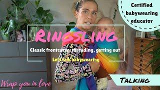 Let's talk babywearing #7 - Ringsling Classic in the front