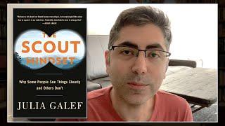 The Scout Mindset by Julia Galef | Book Review