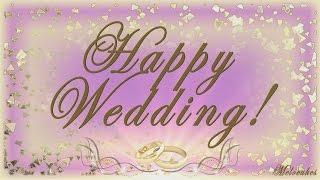  Happy Wedding Greeting !!! Video Greeting Cards