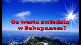 Co warto zobaczyć w Zakopanem i okolicach? cz.1 | TOP 10