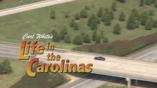 Carl White's "Life in the Carolinas"  Season 5 Trailer