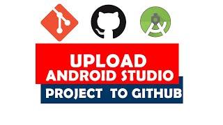 How to upload Android Project into Github | Basic Github with Gitbash Tutorial