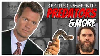 Predators and More EXPOSED in the Reptile Community