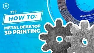 How to Succeed with 3D Printing Metal on a Desktop 3D Printer using BASF Ultrafuse 316L Filament