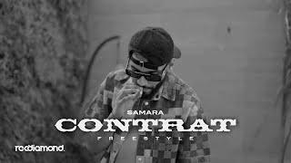 Samara - Contrat (Freestyle)