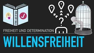 Was ist Willensfreiheit?