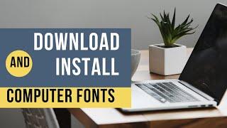 How to download and install fonts to computer in 2021