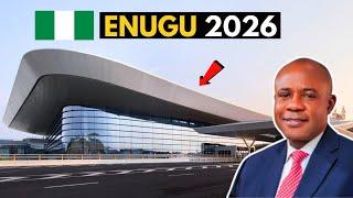 10 Massive Projects Transforming Enugu State