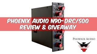 Phoenix Audio N90-DRC/500 Compressor Review and Giveaway - Warren Huart: Produce Like A Pro