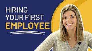 Expert tips for hiring your first employee