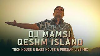 DJ MAMSI #6 PERFORM IN QESHM ISLAND TECH HOUSE & BASS HOUSE & PERSIAN LIVE MIX 2023/05/28