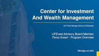 LIFEvest Advisory Board Member - Feroz Ansari - Program Overview