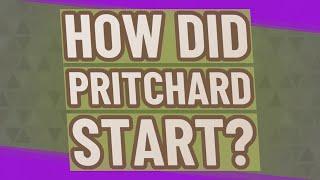 How did Pritchard start?