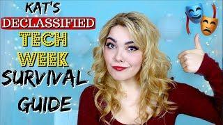 Tech Week Survival Guide | Tips & Advice for Actors!