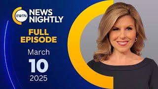 EWTN NEWS NIGHTLY - 2025-03-10 - EWTN News Nightly | Monday, March 10, 2025