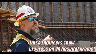 Tulsa Engineers show progress on VA hospital project during SAME tour