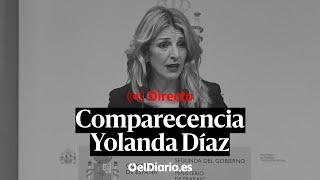  DIRECTO | YOLANDA DÍAZ comparece para presentar el Congreso Internacional del Trabajo