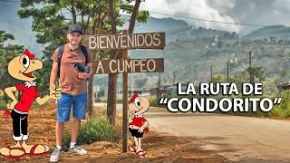 THE TOWN WHERE EVERYTHING IS ABOUT "CONDORITO"