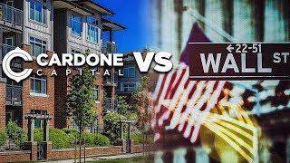 Cardone Capital Vs Wall Street - Real Estate Investing Made Simple