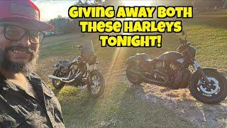 Giving away two Harley Davidsons TONIGHT!