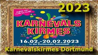 Karnevalskirmes Dortmund | Unsere zweite Kirmes 2023 | Rundgang mit vielen Impressionen