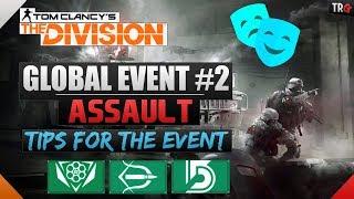 The Division 1.7 | Global Event 2: Assault - How To Play