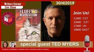 Writers Corner Live   Episode 41 features author Ted Myers