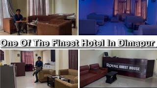 Visited One Of The Best Hotel In Dimapur | Budget Friendly Hotel