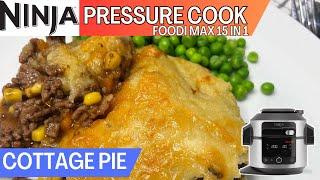 NINJA FOODI 15 in 1 *PRESSURE COOK* COTTAGE PIE - 2 Stage Process, One Pot Method