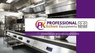 Professional Kitchen Equipment Introduction