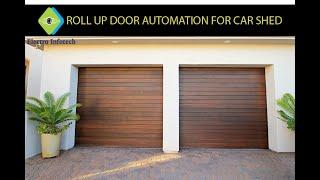 Automatic roll up car shed door installation in India | Door Automation | Remote Control