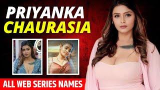 Priyanka Chaurasia Web Series List | Full Web Series List | OTT Masala