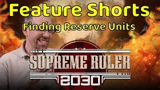 Supreme Ruler 2030 - Feature Shorts - Finding Reserves