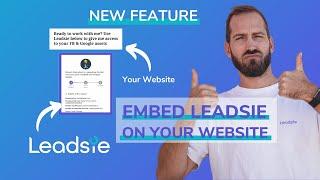 Leadsie Feature Update: Embed Leadsie into your website