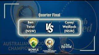 2024 Australian Indoor Championships - Quarter Final - Twist v Wedlock